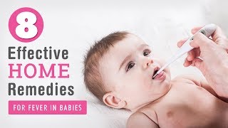 8 Best Home Remedies for Fever in Babies