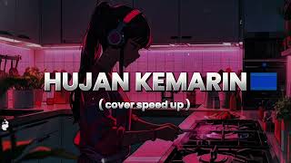 HUJAN KEMARIN - TAXI COVER AI SPEED UP