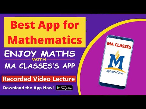 Best App for Mathematics (MA Clsses) | Application for online classes of Mathematics