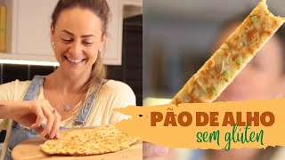 PÃO DE ALHO SEM GLÚTEN