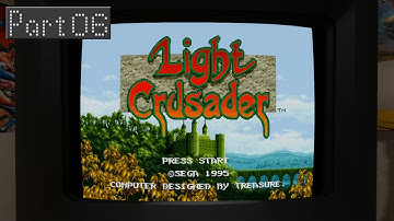 Light Crusader - Part 6
