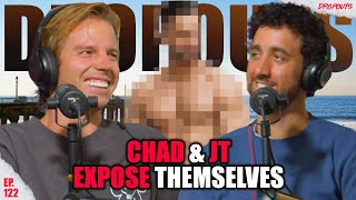 CHAD & JT EXPOSE THEMSELVES?! || Dropouts Podcast Clips
