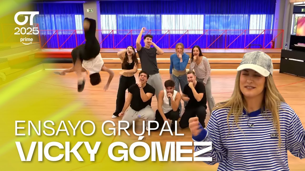 ENSAYO GRUPAL con VICKY GÓMEZ (29 de noviembre) | OT 2025