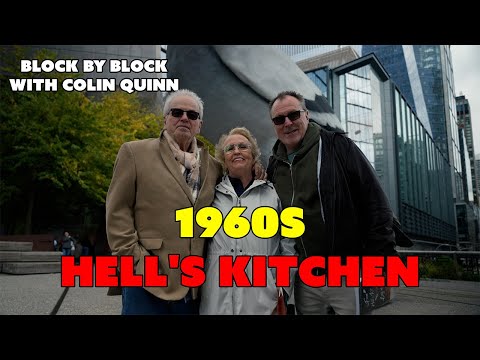 Growing up in 1960s Hell's Kitchen | Block by Block with Colin Quinn