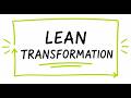 Why most Lean transformations fail