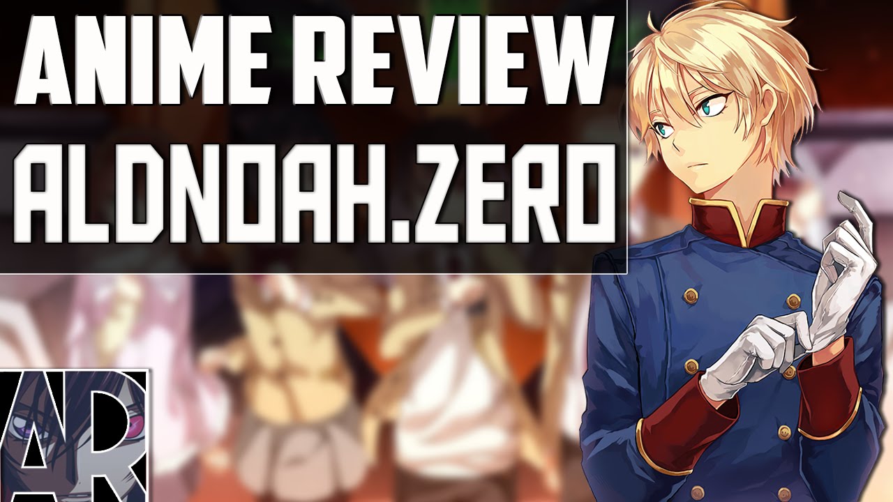 Aldnoah.Zero (Season 1) Review – Mage in a Barrel