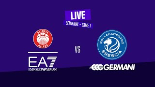 LIVE | EA7 Emporio Armani Milano vs. Germani Brescia | LBA Playoff UnipolSai 2024 | G1