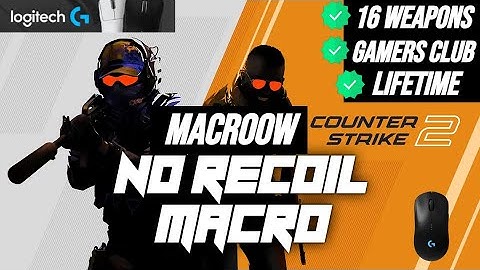 MACRO CS2 NO RECOIL 2025 - MOUSES LOGITECH GHUB