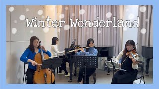 ☃️Winter wonderland❄️ [Lowell Ensemble]