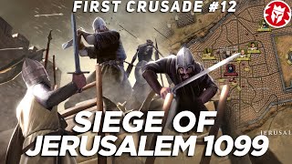 Siege of Jerusalem 1099  First Crusade Medieval History 4K DOCUMENTARY