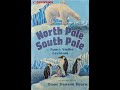 North pole south pole read aloud