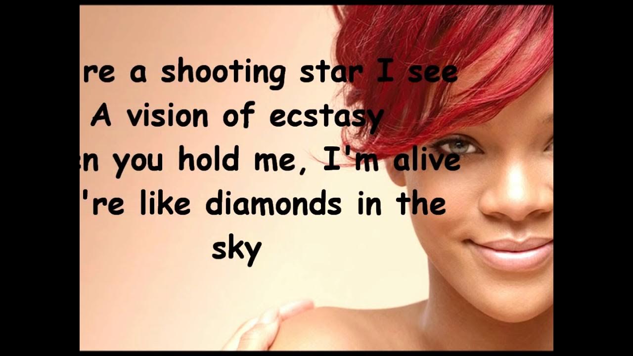 Песня shine like a diamond. Риханна Даймондс. Rihanna Diamonds Lyrics. Diamonds Rihanna текст. Rihanna Diamonds слушать.