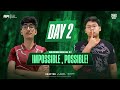 ID - PUBGM - API LEAGUE S5 - DAY 2 - IMPOSSIBLE , POSSIBLE