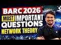 BARC 2026 Most Important Questions 🔥 | Network Theory | BARC Exam Preparation | BV REDDY SIR