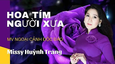 Hoa tm ngi xa - Ngc n dn ca Missy Hunh Trang - p n...