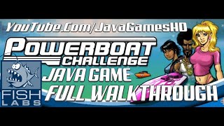 Powerboat Challenge 3D JAVA GAME (FishLabs 2008) FULL WALKTHROUGH ALL STARS GAINED 1080p 60 FPS screenshot 3