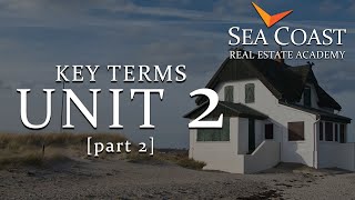 Unit 2 Key Terms [part 2] | Real Estate Exam Prep for North Carolina