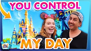 I Let Our Viewers CONTROL My Day At Disney World
