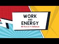 Work and Energy in Physics Through Real-Life Examples