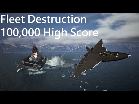 Ace Combat 7: 100,000 Score in Fleet Destruction