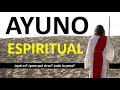 AYUNO ESPIRITUAL || Carlos Cuauhtémoc Sánchez