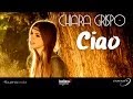 Chiara Grispo - Ciao - (Videoclip)
