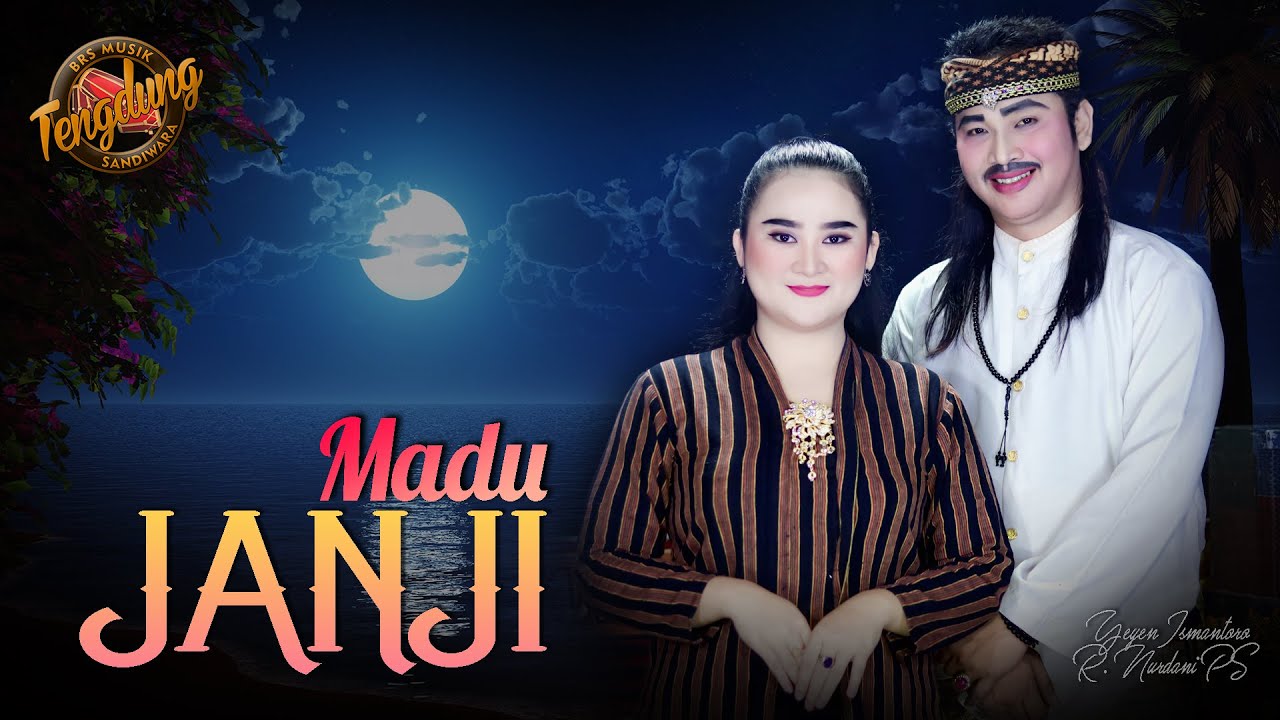 MADU JANJI | Cover Yeyen Ismantoro Ft Nurdani Ps | Tengdung Sandiwara | Edisi 2023