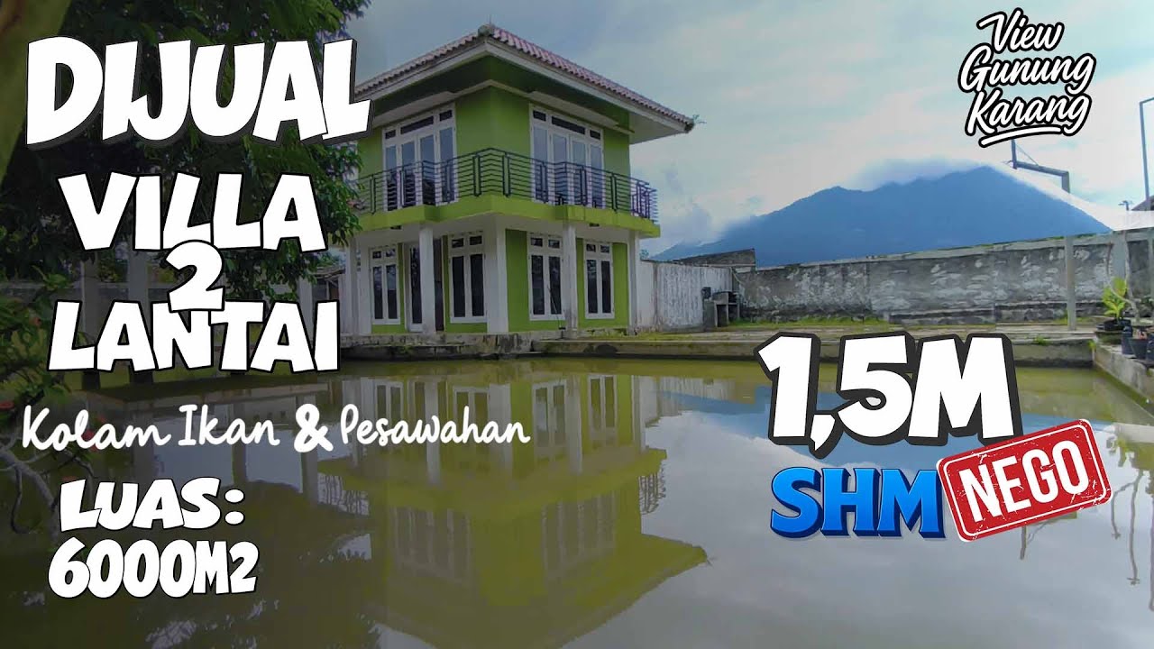 DIJUAL VILLA IMPIAN, PAKET LENGKAP.. KOLAM IKAN&SAWAH LT6000 SHM, BEST VIEW.!!📌 BAROS, SERANG-BANTEN