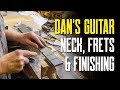 Dan&#39;s Acoustic Guitar Build Part 4/5 With Jonny Kinkead