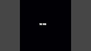 The Void