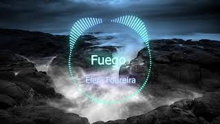 Eleni Foureira - Fuego (Ofek T Remix)