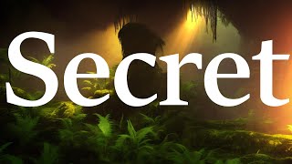 Secret - Ethereal Atmospheric Ambient Music for Deep Focus and Meditation or Relaxation