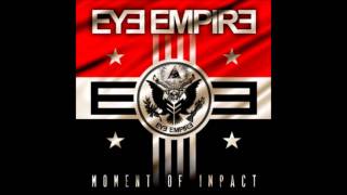 Watch Eye Empire Self Destructive video