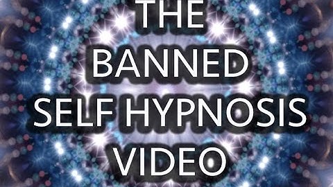 The Banned Self Hypnosis Video