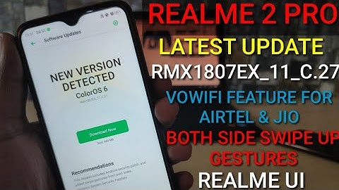 Realme 2 Pro C.27 Latest Update March || New Features | Realme 2 Pro Update | Android 10,  Realme UI