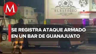 Masacre en club nocturno de Apaseo el Grande deja varios muertos y heridos