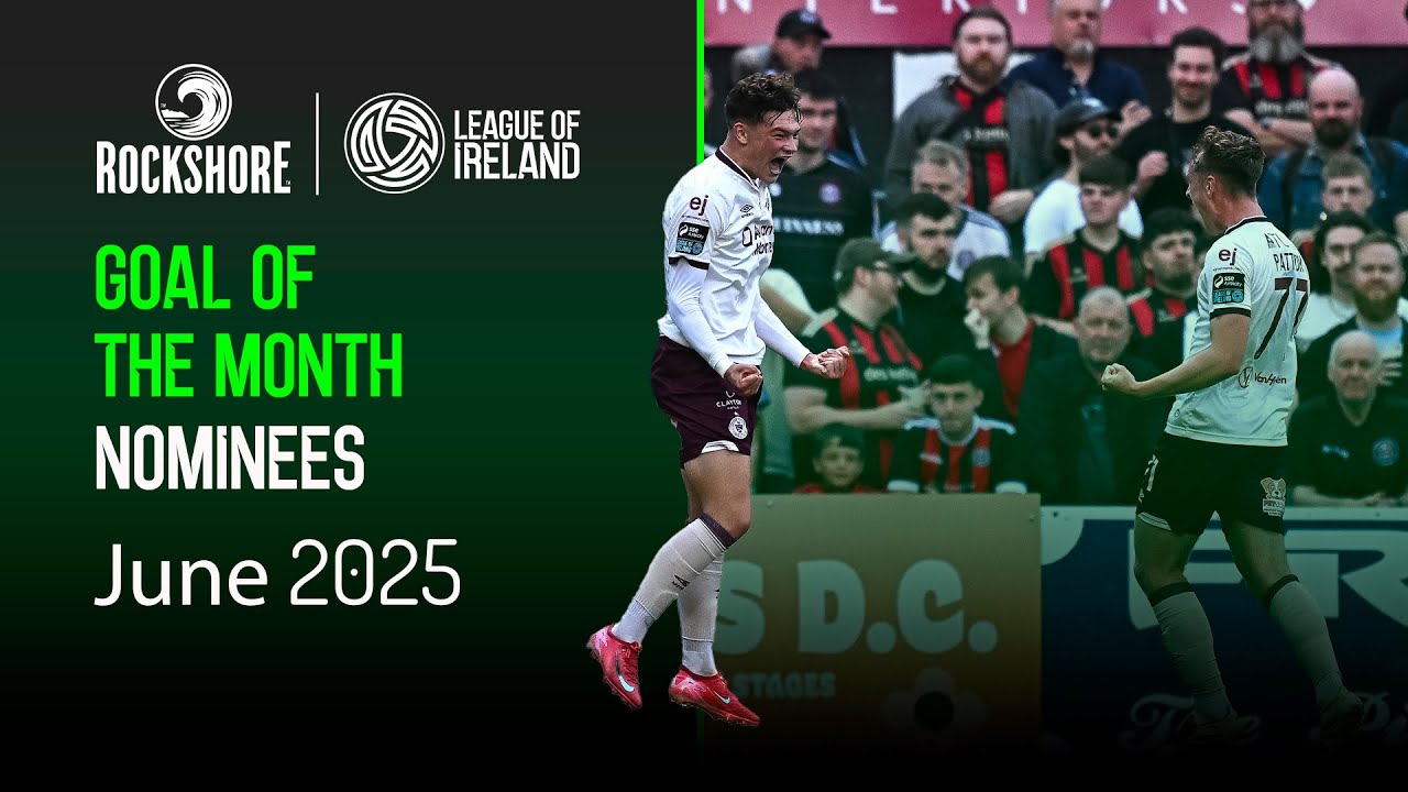 Rockshore LOI Goal of the Month Nominees | June 2025