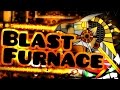THAT BOSSFIGHT Blast Furnace By Samifying Hard Demon THAT BOSSFIGHT Blast Furnace By Samifying Hard Demon