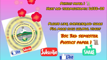 BSC 3rd semester physics paper 1 📜 (heat and thermodynamics)  #trending #viralvideo