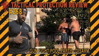 Gunfight Pool Party - Disarm⚜️Tactical Protection Review 🔴