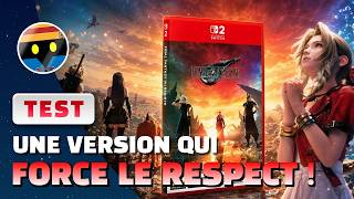 Final Fantasy VII Rebirth sur SWITCH 2 est INCROYABLE ! TEST et AVIS