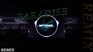 NOES - Paradise Remix || National Trap