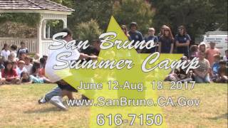 San Bruno Summer Camp 2017