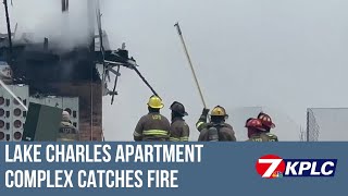Lake Charles apartment complex catches fire for sixth time s say