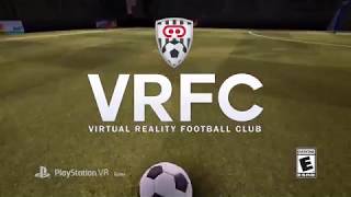 VIRTUAL REALITY FOOTBALL CLUB - GAME TRAILER screenshot 5