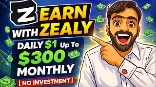 Information Earn With Zealy 💰 Daily $1 to $300 Monthly | 100% Free Method (No Investment 2026) News