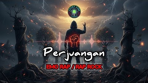 Perjuangan | Emo Rap / Rap Rock (Official Lyric Video)