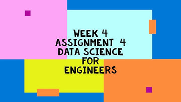 Data Science For Engineers | NPTEL | Week 4 | assignment solution 4 | 2023