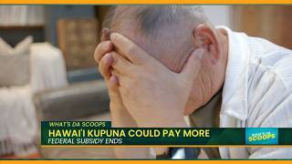 Higher prescription drug costs for kupuna?