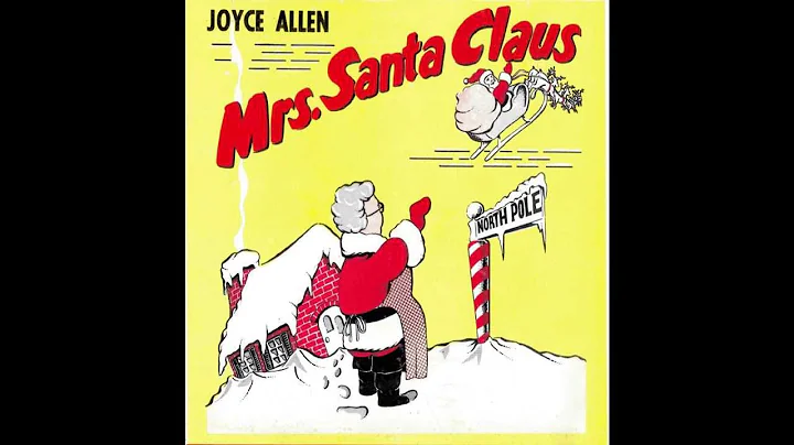 Mrs. Santa Clause  Joyce Allen (Christmas Classic)